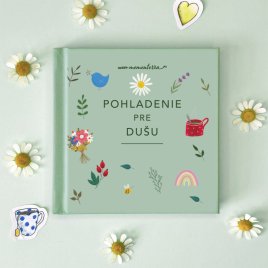 Minikniha - Pohladenie pre dušu