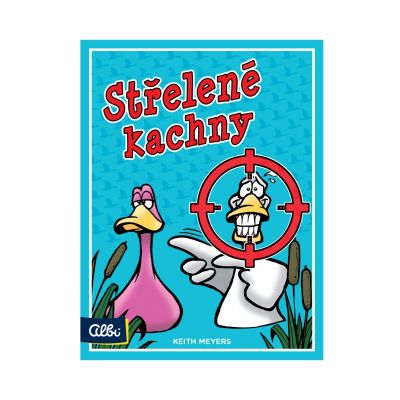                             Strelené kačky                        