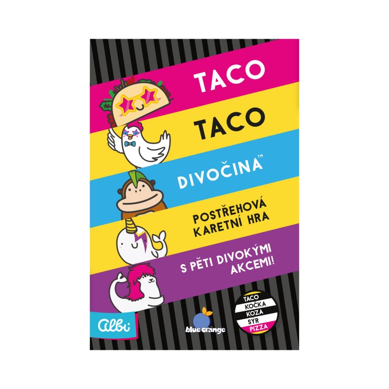                             Taco, taco, divočina                        