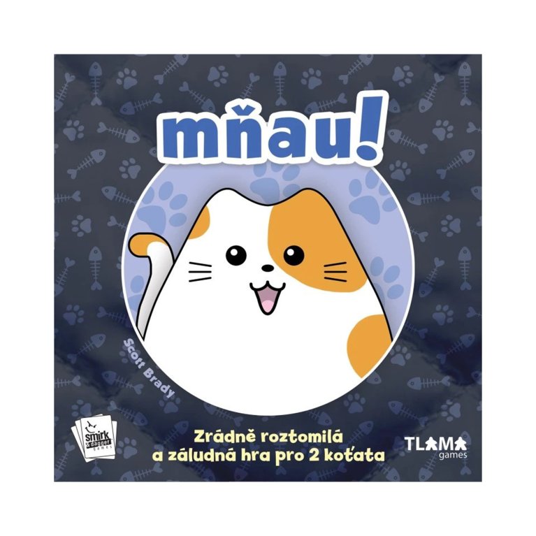                             Mňau!                        
