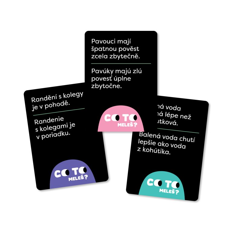                            Co to meleš?                        