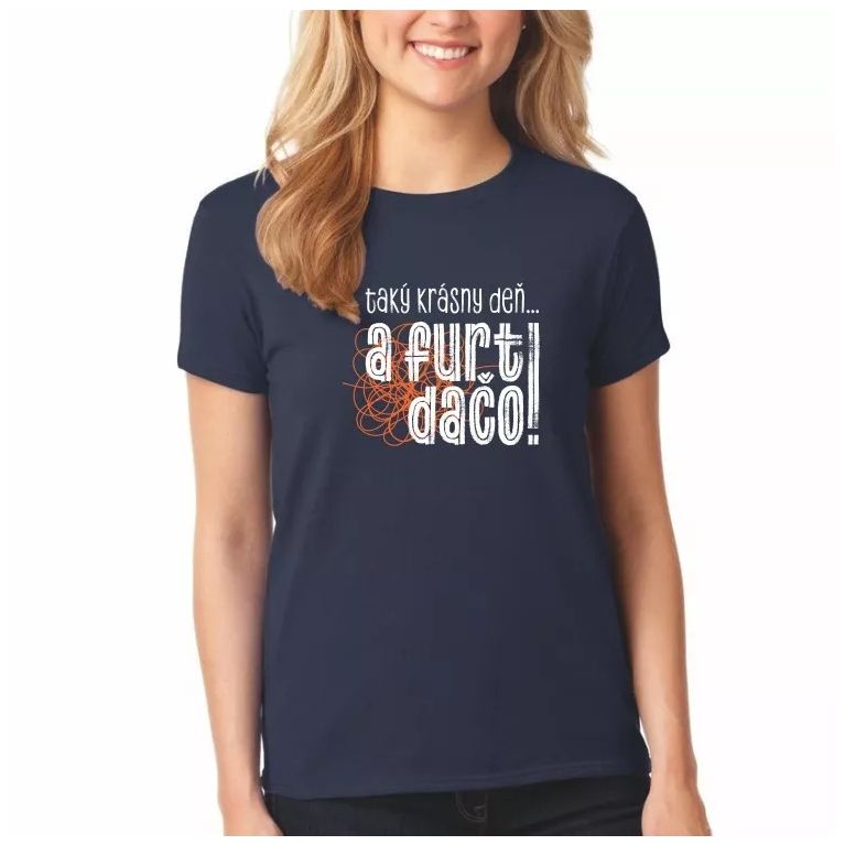 Tričko - Furt dačo dámske                    